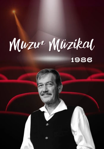 Muzır Müzikal – 1986