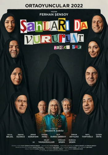 Şahları Da Vururlar - 2022
