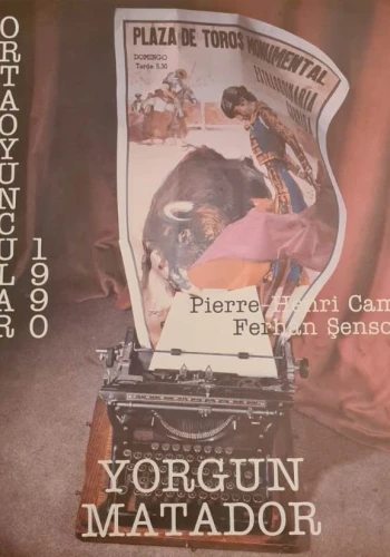 Yorgun Matador - 1990